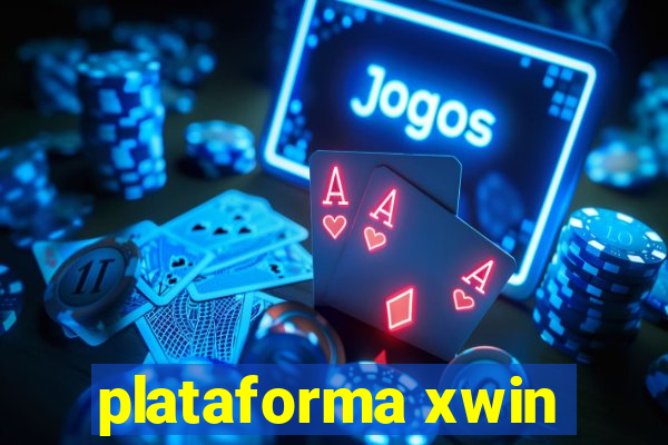 plataforma xwin